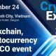Crypto EXPO Asia promises to gather the whole financial world in Vietnam